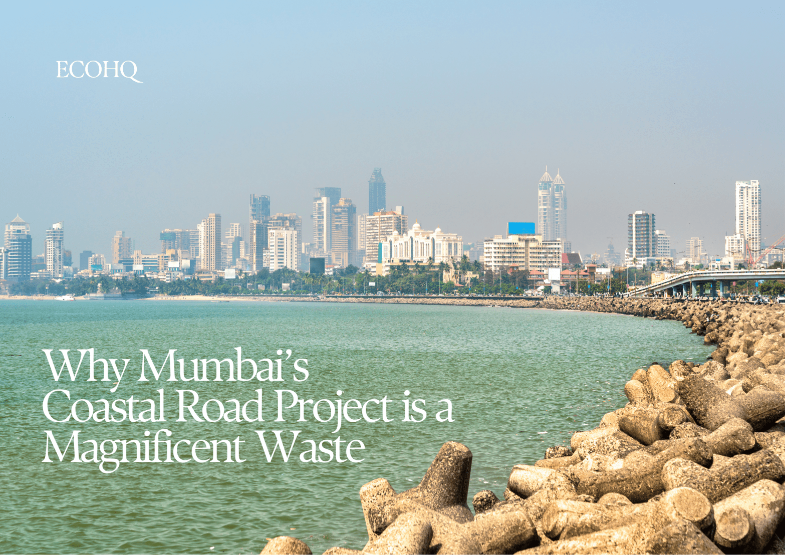 Explained in 500: Why Mumbai’s Coastal Road is a Magnificent Waste